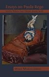 Essays on Paula Rego smile when you think about hell