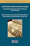 Jewish-Muslim intellectual history entangled : textual materials from the Firkovitch Collection, Saint Petersburg