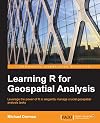 Learning R for Geospatial Analysis