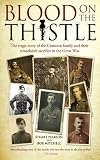 Blood on the Thistle: The Tragic Story of the Cranston Family and Their Remarkable Sacrifice