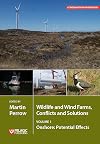 Wildlife and Wind Farms - Conflicts and Solutions : Onshore: Potential Effects