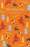 King Arthur's Knights: The Tales Re-Told for Boys and Girls