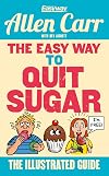 Easy Way to Quit Sugar Illustrated