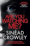 Are You Watching Me?