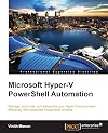 Microsoft Hyper-V PowerShell Automation