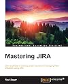 Mastering JIRA