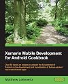 Xamarin Mobile Development for Android Cookbook