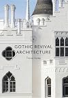 Gothic Revival Architecture (Shire Library)