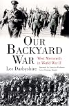 Our Backyard War: West Merioneth in World War II