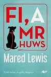 Fi a Mr Huws (Welsh Edition)