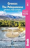 Greece: The Peloponnese: with Athens, Delphi and Kythira (Bradt Travel Guide)