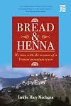 Bread and Henna: My time with the women of a Yemeni mountain town