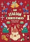 An Italian Christmas: Festive Tales for La Dolce Vita (Vintage Christmas Tales)