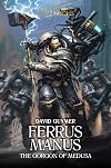 Ferrus Manus: Gorgon of Medusa
