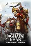 Jaghatai Khan: Warhawk of Chogoris
