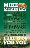 Luke 12-24 For You (God's Word For You)