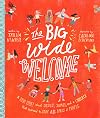 The Big Wide Welcome Storybook: A True Story About Jesus, James, and a Church That Learned to Love All Sorts of People (Christian Bible storybook ... feel included) (Tale That Tell the Truth)