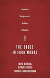 The Cross in Four Words