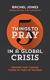 5 Things to Pray in a Global Crisis