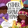 Esther and the Very Brave Plan (Very Best Bible Stories)