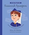 Susannah Spurgeon: The Pastor's Wife Who Didn't Let Sickness Stop Her