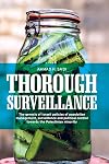Thorough surveillance : the genesis of Israeli policies of population management, surveillance and political control towards the Palestinian minority