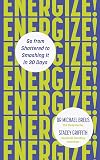 Exhausted?: Discover Your Personalised Power Profile and Go From Dragging Ass to Kicking It