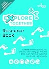 Explore Together - Resource Book (Blue)