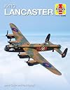 Avro Lancaster: 1941 onwards (all marks) (Haynes Icons)