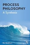 Process philosophy : a synthesis