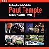Paul Temple: The Complete Radio Collection: Volume One: The Early Years (1938-1950)