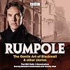 Rumpole: The Gentle Art of Blackmail and Other Stories [BBC Radio Collection]