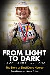 From Light to Dark: The Story of Blind Dave Heeley