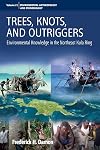 Trees, knots, and outriggers (Kaynen Muyuw) : environmental knowledge in the northeast Kula Ring