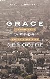 Grace after genocide : Cambodians in the United States