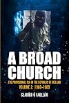 A Broad Church 2: The Provisional IRA in the Republic of Ireland, 1980-1989