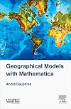 Geographical Models with Mathematica