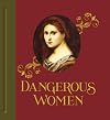 Dangerous Women