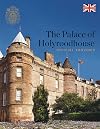 The Palace of Holyroodhouse: Official Souvenir