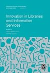 Innovation in libraries and information services
