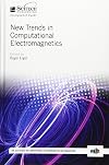 New Trends in Computational Electromagnetics