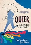 Queer: A Graphic History