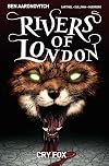 Rivers of London, Vol. 5: Cry Fox