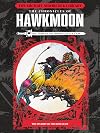 The Michael Moorcock Library: Hawkmoon - History of the Runestaff Vol 1 (The James Cawthorn Collection)