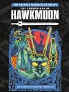 The Michael Moorcock Library: Hawkmoon - The History of the Runestaff Volume 2