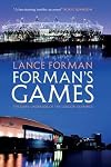 Forman's games : the dark underside of the London Olympics