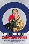 True colours : my life as the first openly transgender officer in the British armed forces