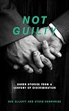 Not Guilty: Queer Stories from a Century of Discrimination