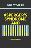 Asperger&rsquo;s Syndrome and Jail