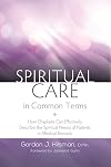 Spiritual Care in Common Terms